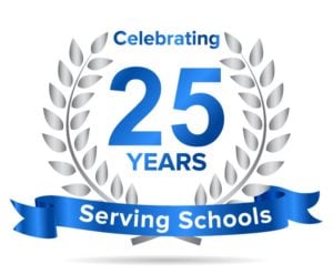 graphic displaying the words "celebrating 25 years serving schools"